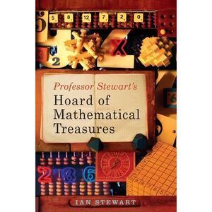 Professor Stewart's Hoard of Mathematical Treasures -- Ian Stewart